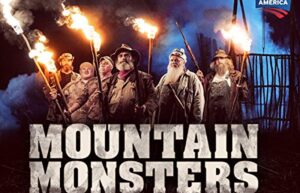 Mountain Monsters Net Worth, Ages, and Cast Salary